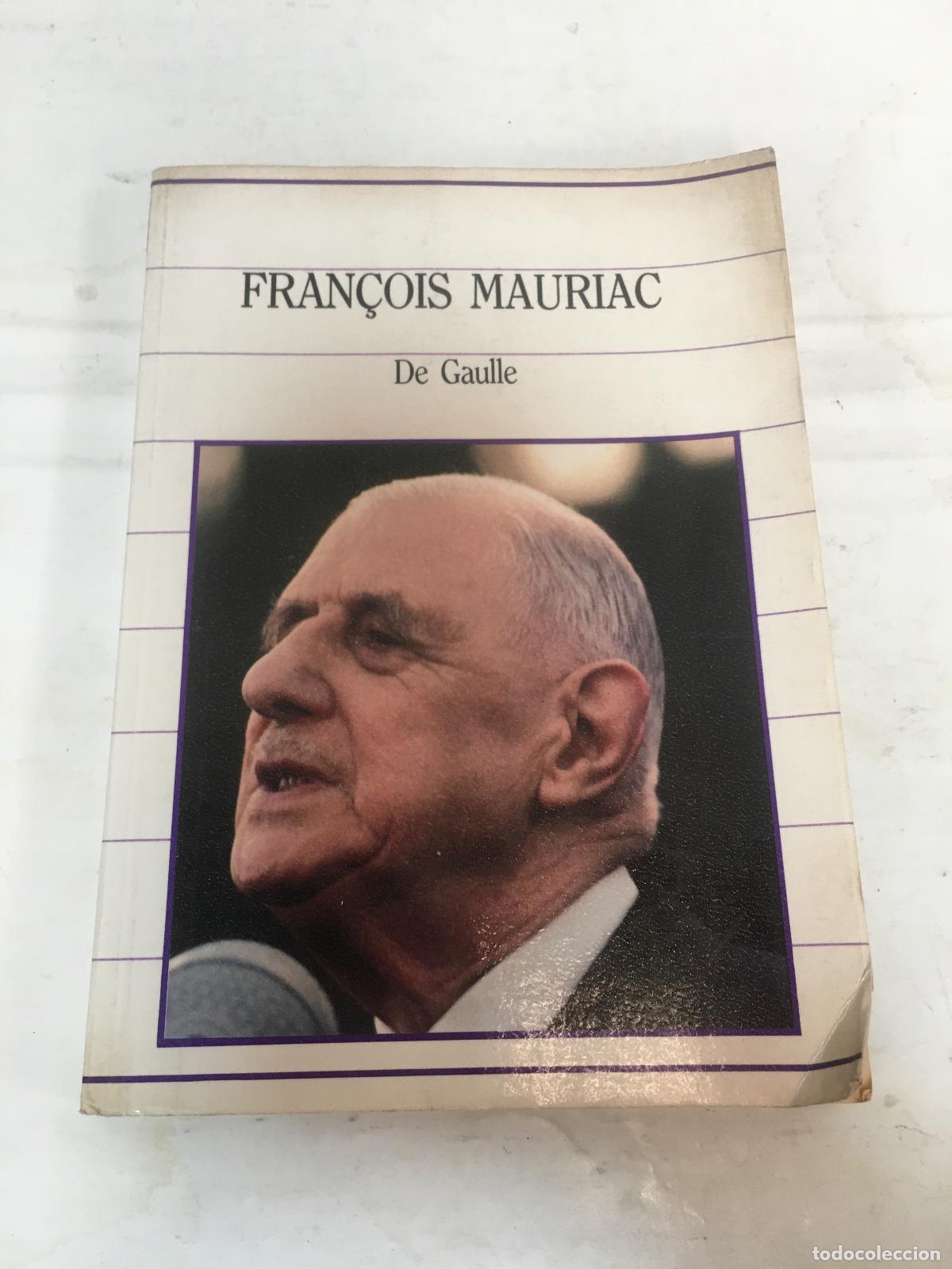 Libros: De Gaulle - Mauriac, Francois - Foto 1