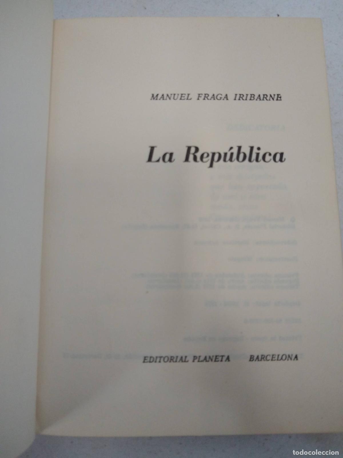 Libros: La rep&ugrave;blica - Fraga Iribarne, Manuel - Foto 1