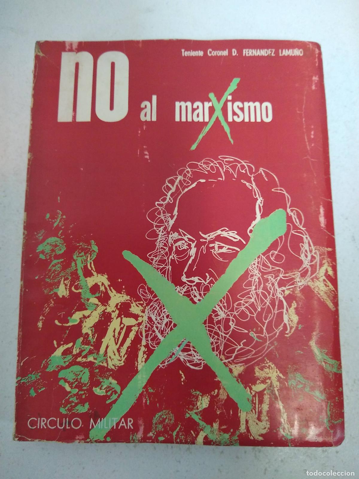 Libri di seconda mano: No al marxismo - LAMU&Ntilde;O, D. Fernandez.