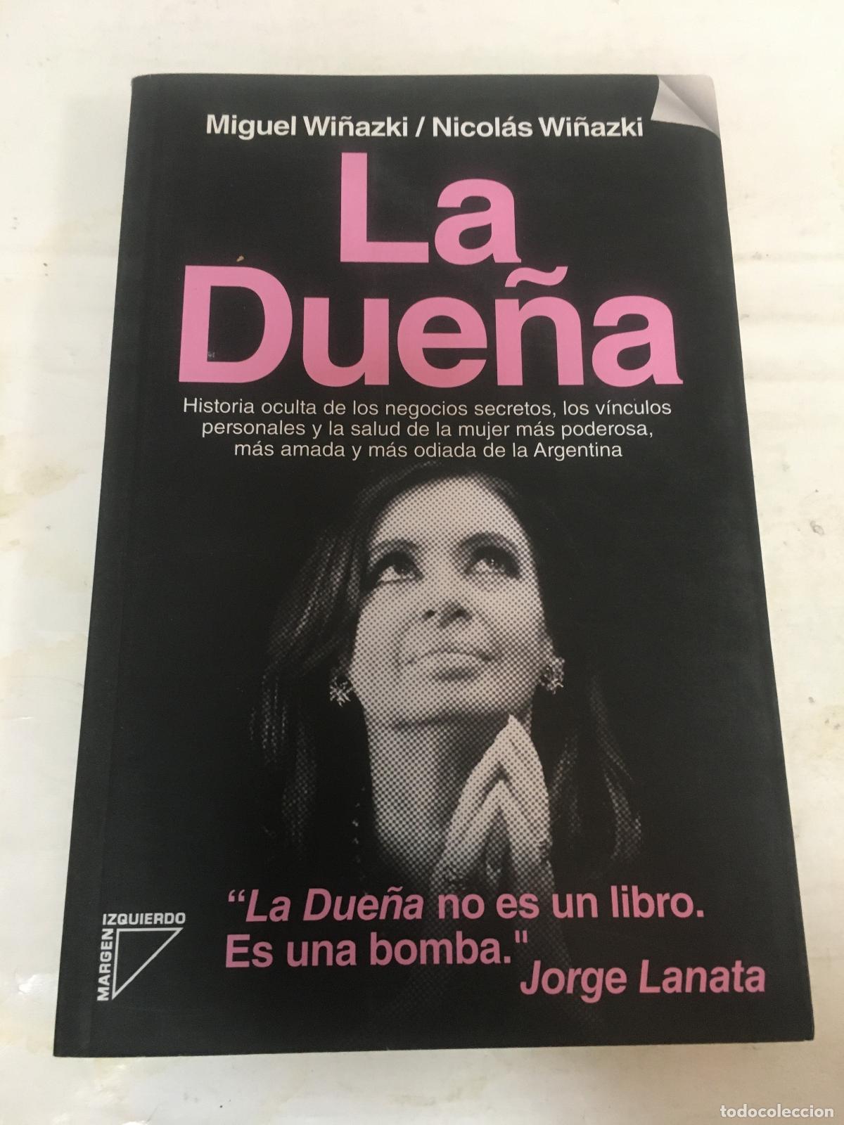 Libros: La due&ntilde;a - Luis majul - Foto 1