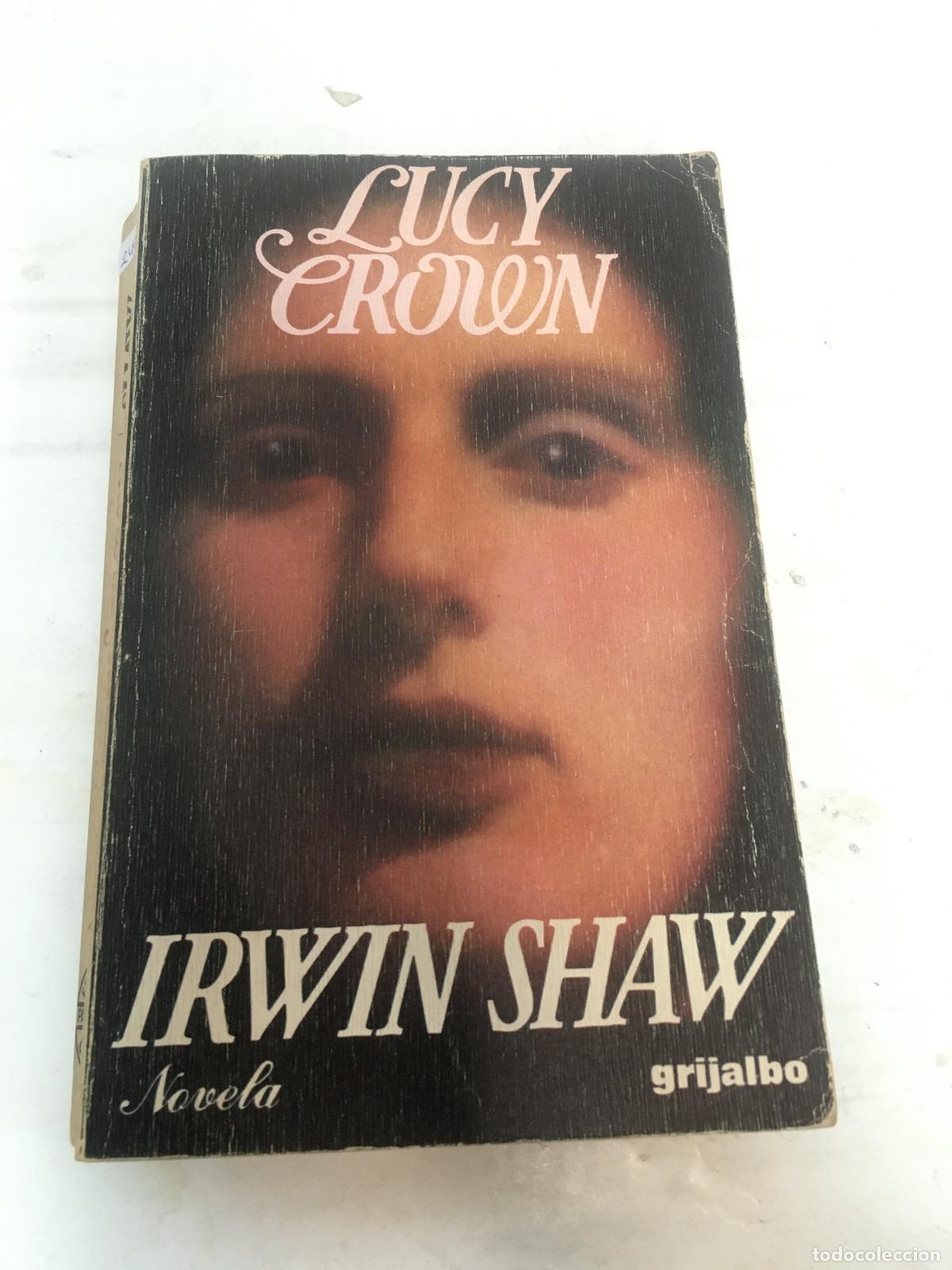 Libros: Lucy Crown - Irwin Shaw - Foto 1