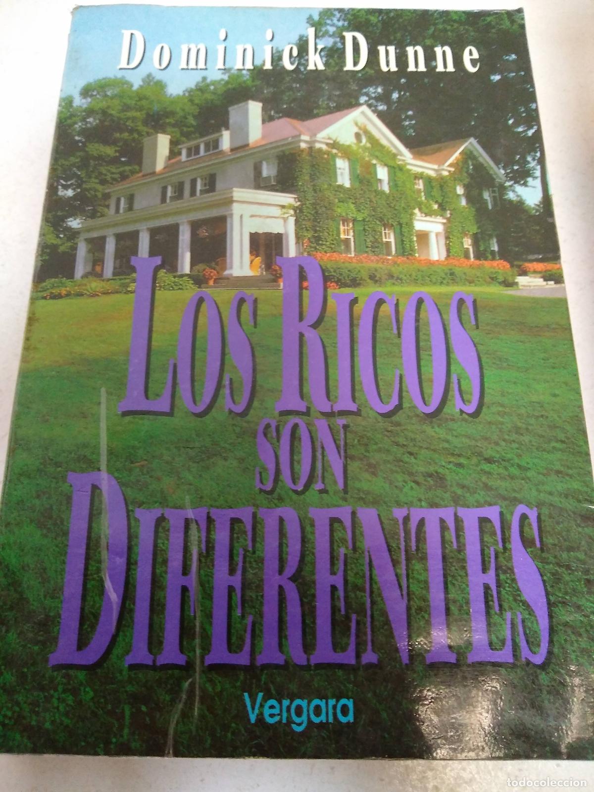 Libros: Los ricos son diferentes - DUNNE, DOMINICK - Foto 1