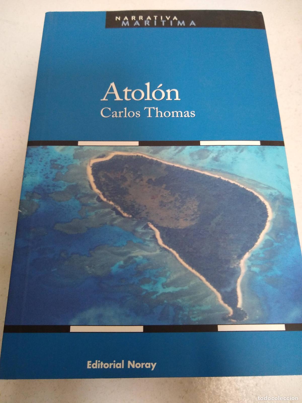 Libros: Atol&ograve;n - Carlos Thomas - Foto 1