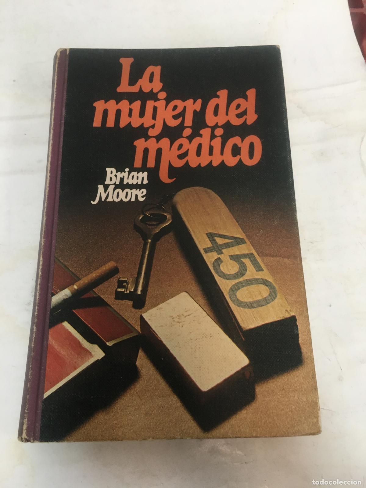 Libros: La mujer del m&egrave;dico - Moore, Brian - Foto 1