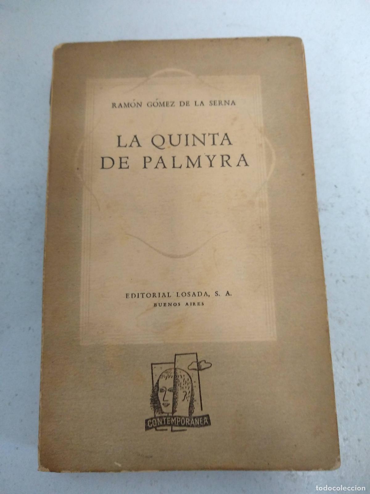 Libros: La quinta de Palmyra - Gomez de la Serna, Ramon - Foto 1
