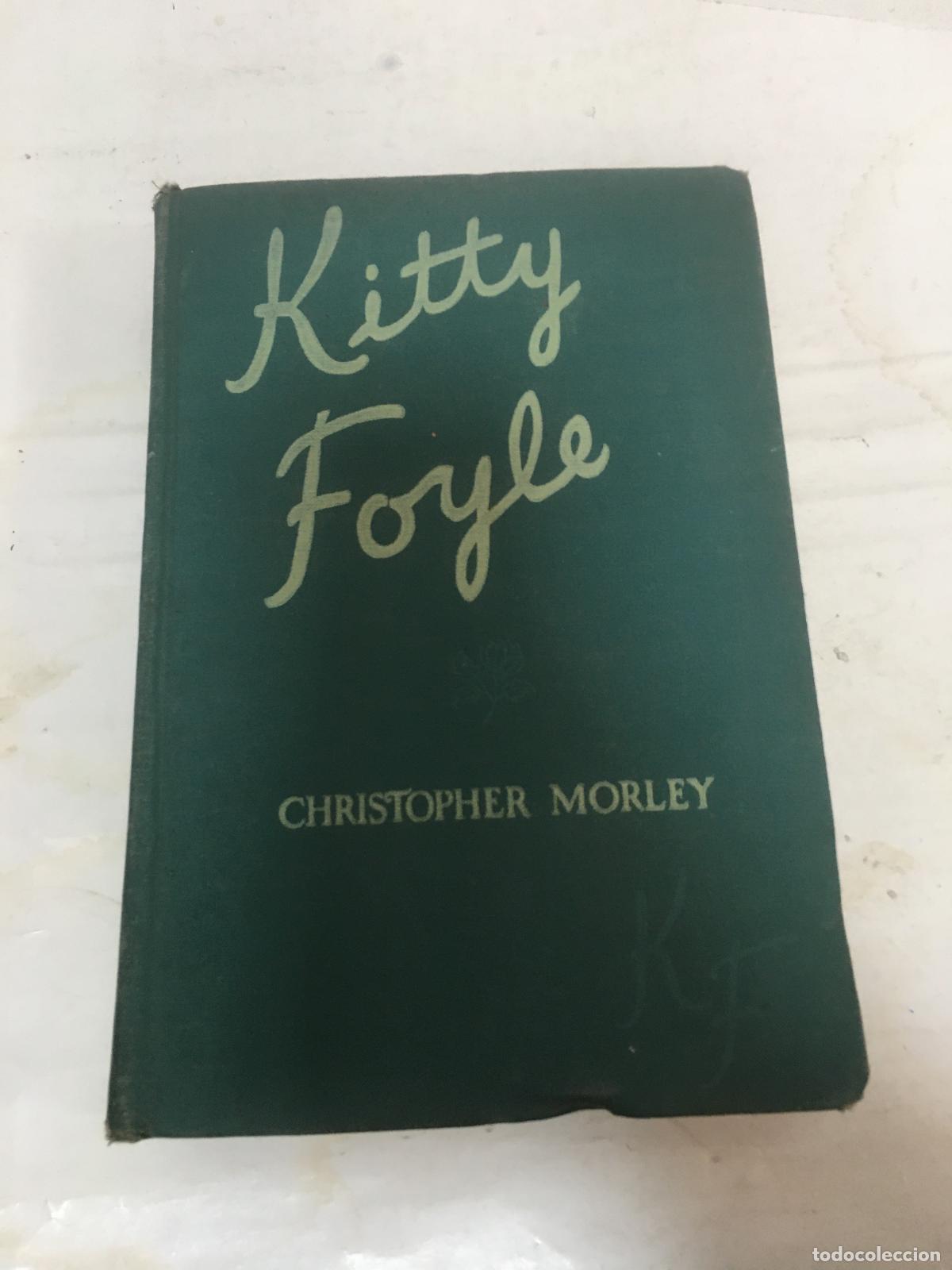 Libros: Kitty Foyle - Christopher Morley - Foto 1
