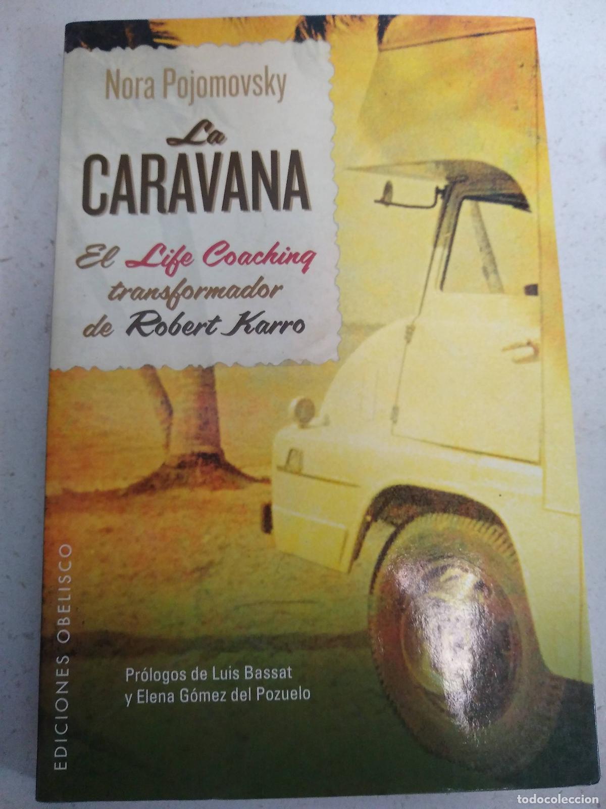 Libros: La caravana - Pojomovsky, Nora - Foto 1