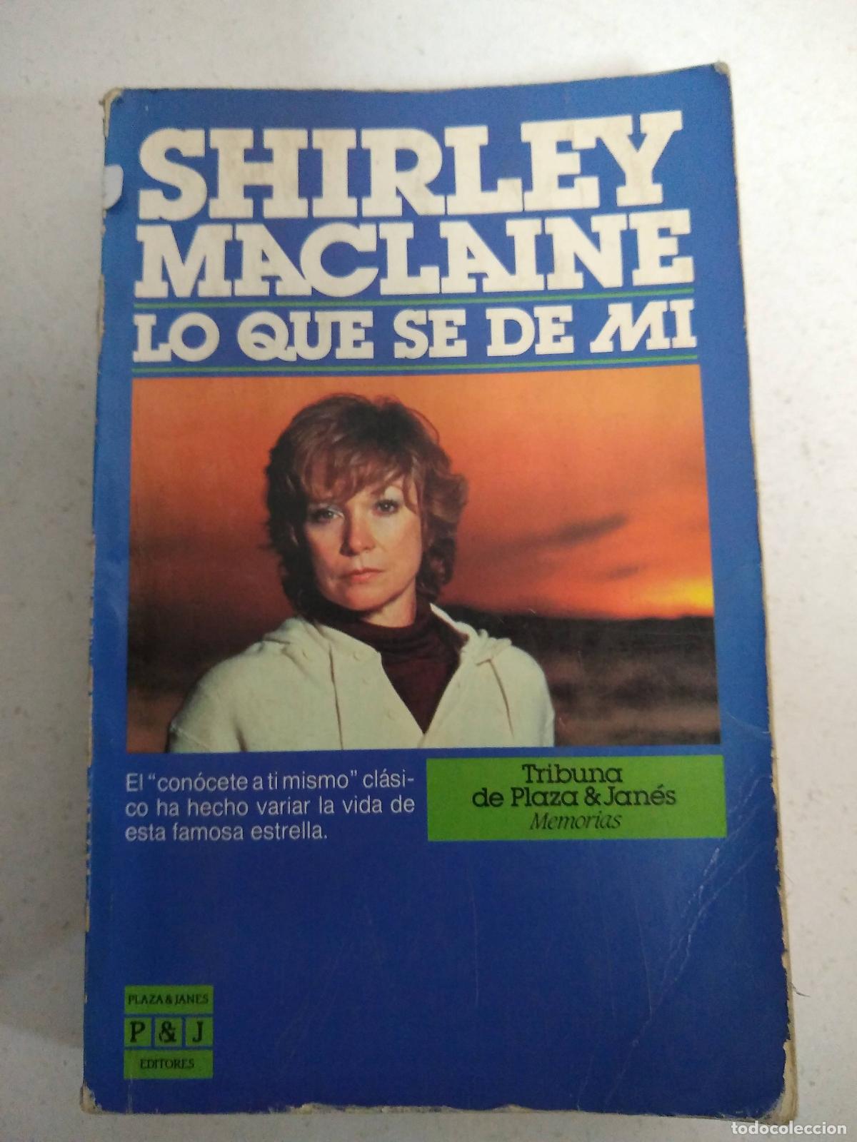 Libros: Lo que se de mi - SHIRLEY MCLAINE - Foto 1