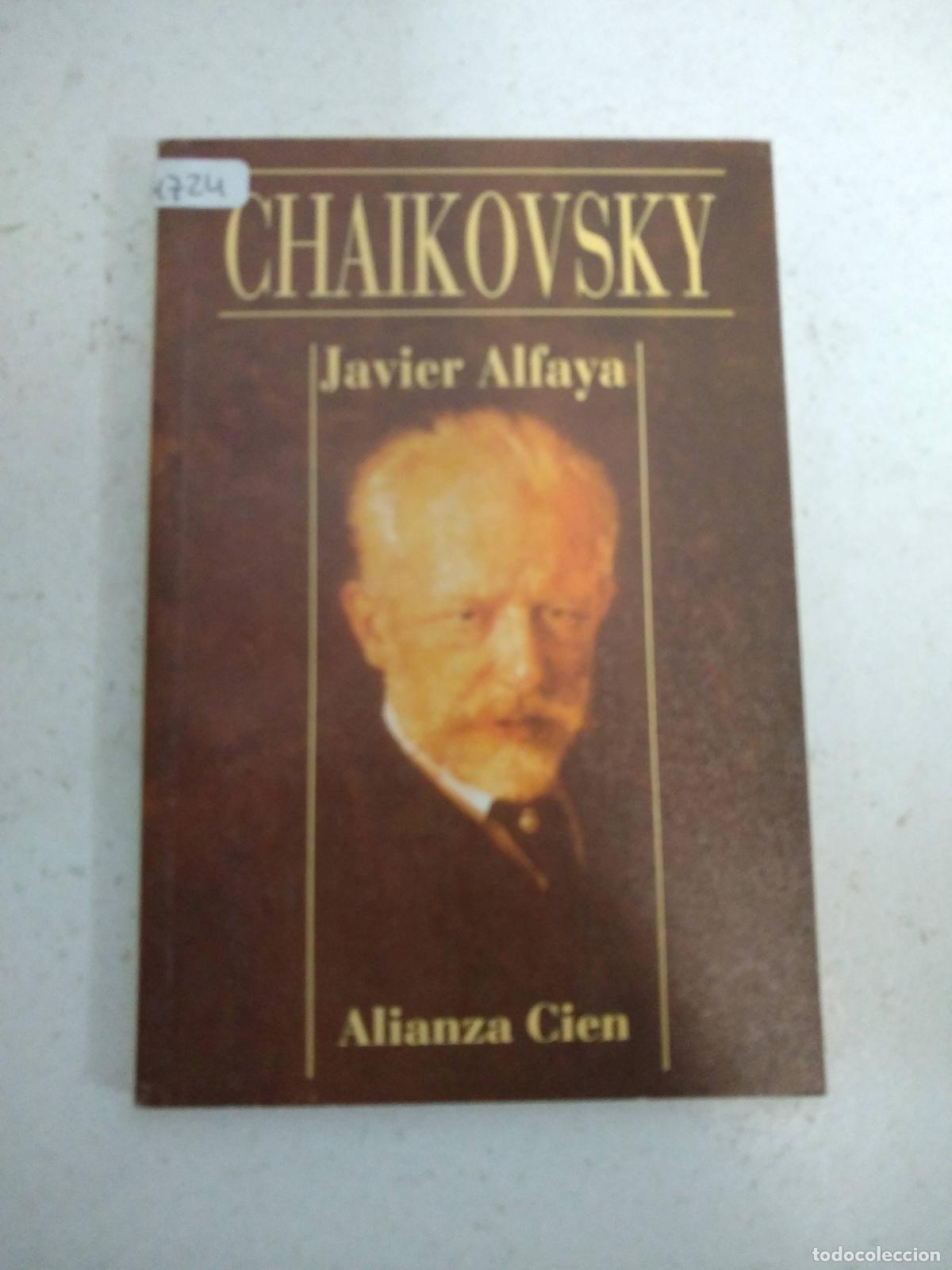 Libros: Chaikovsky - ALFAYA, JAVIER - Foto 1