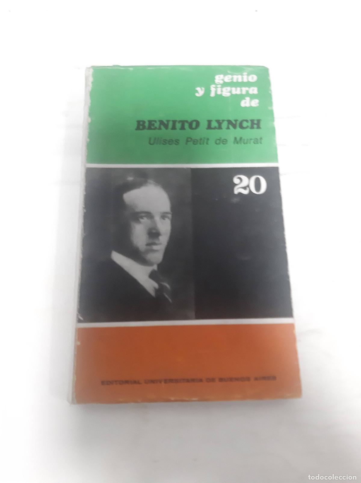 Libros: Genio y figura de Benito Lynch - Ulises Petit de Murat - Foto 1