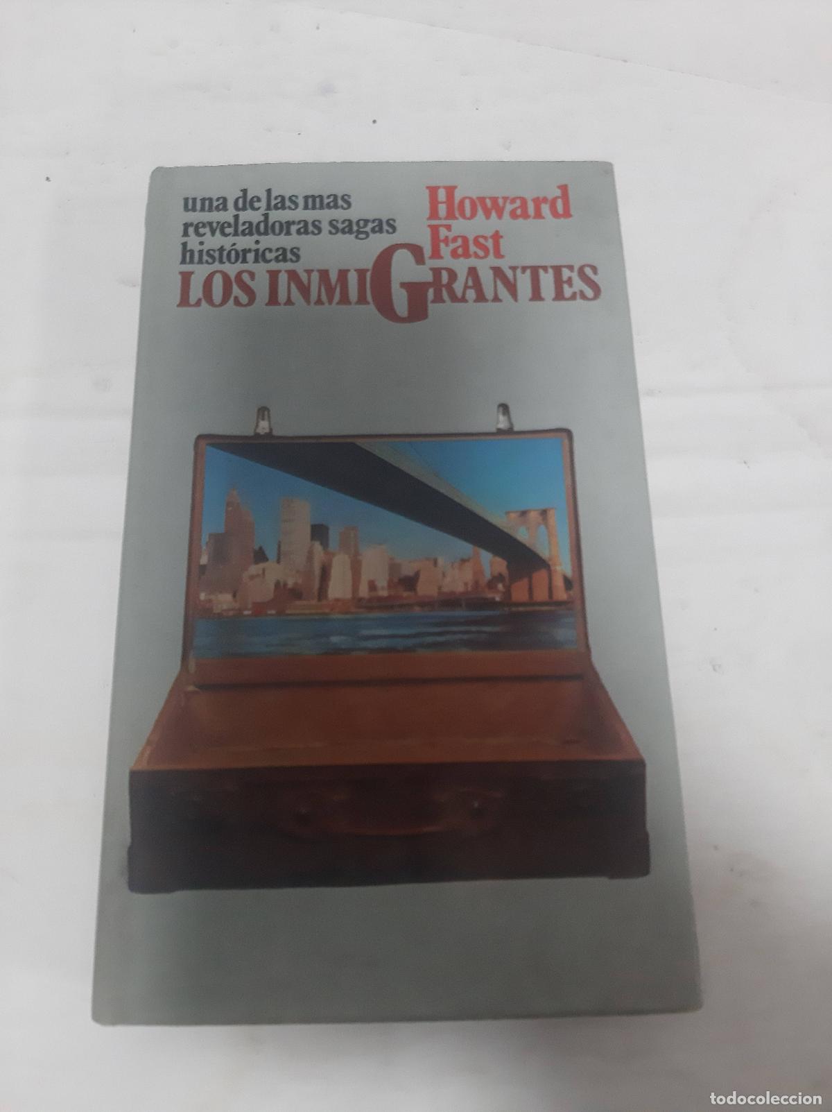 Libros: Los inmigrantes - Fast, Howard - Foto 1