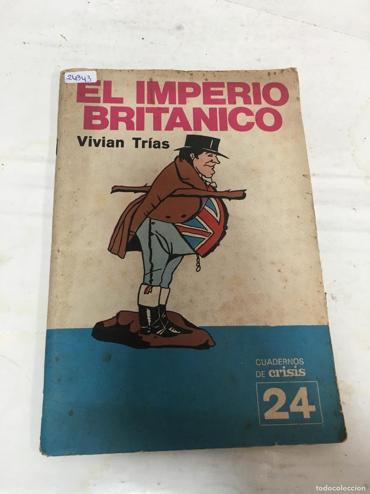 Libros: El imperio britanico - Vivian Trias - Foto 1
