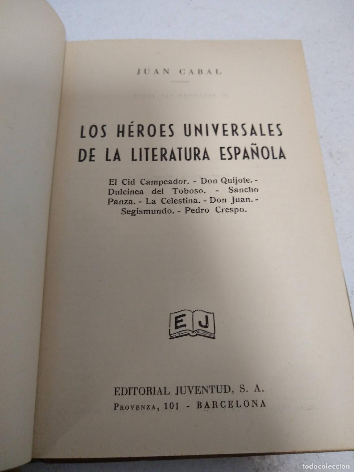 books: Los h&eacute;roes universales de la literatura espa&ntilde;ola - Juan Cabal