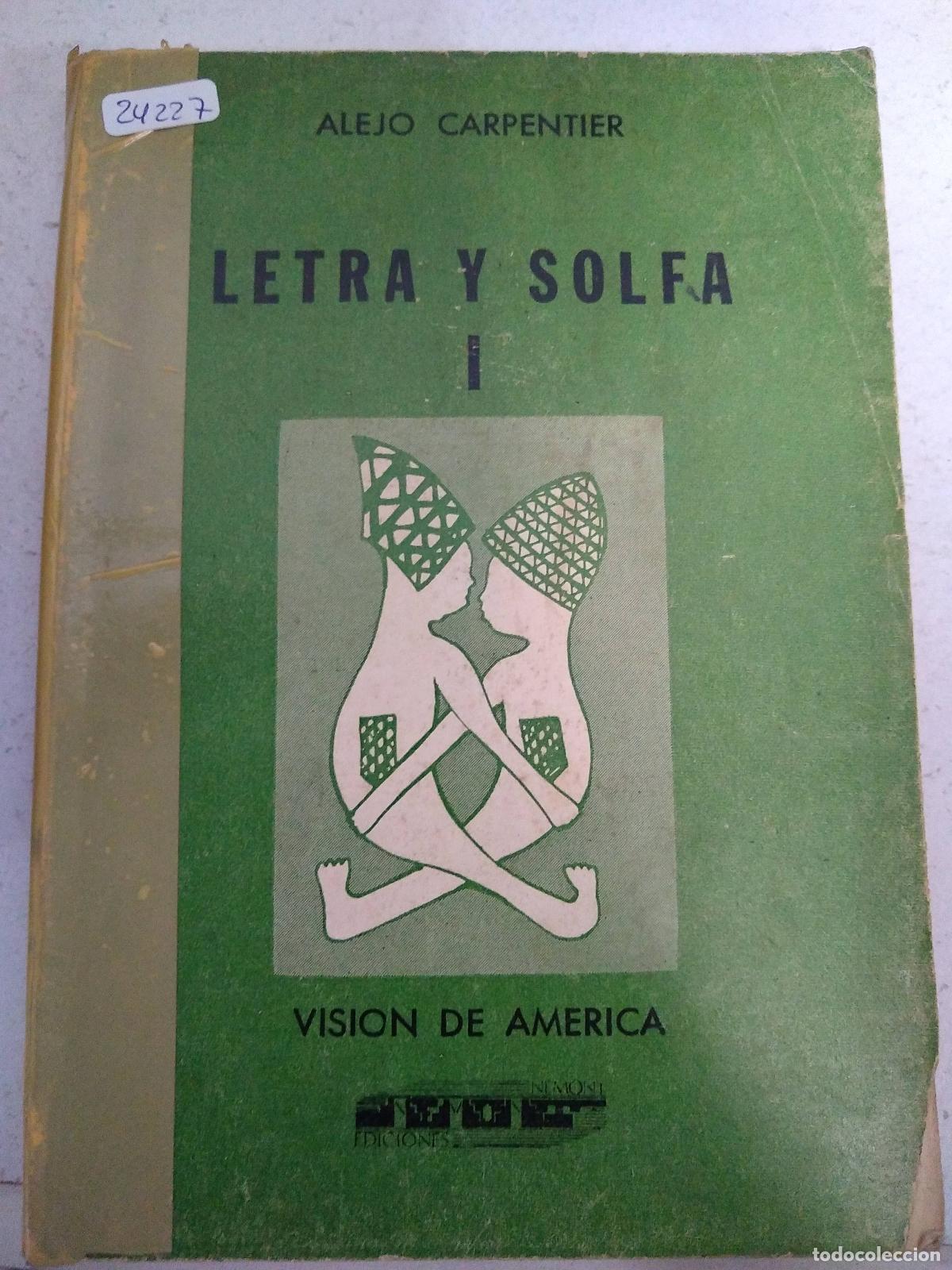 Libros: Letra y solfa I - CARPENTIER, Alejo: - Foto 1