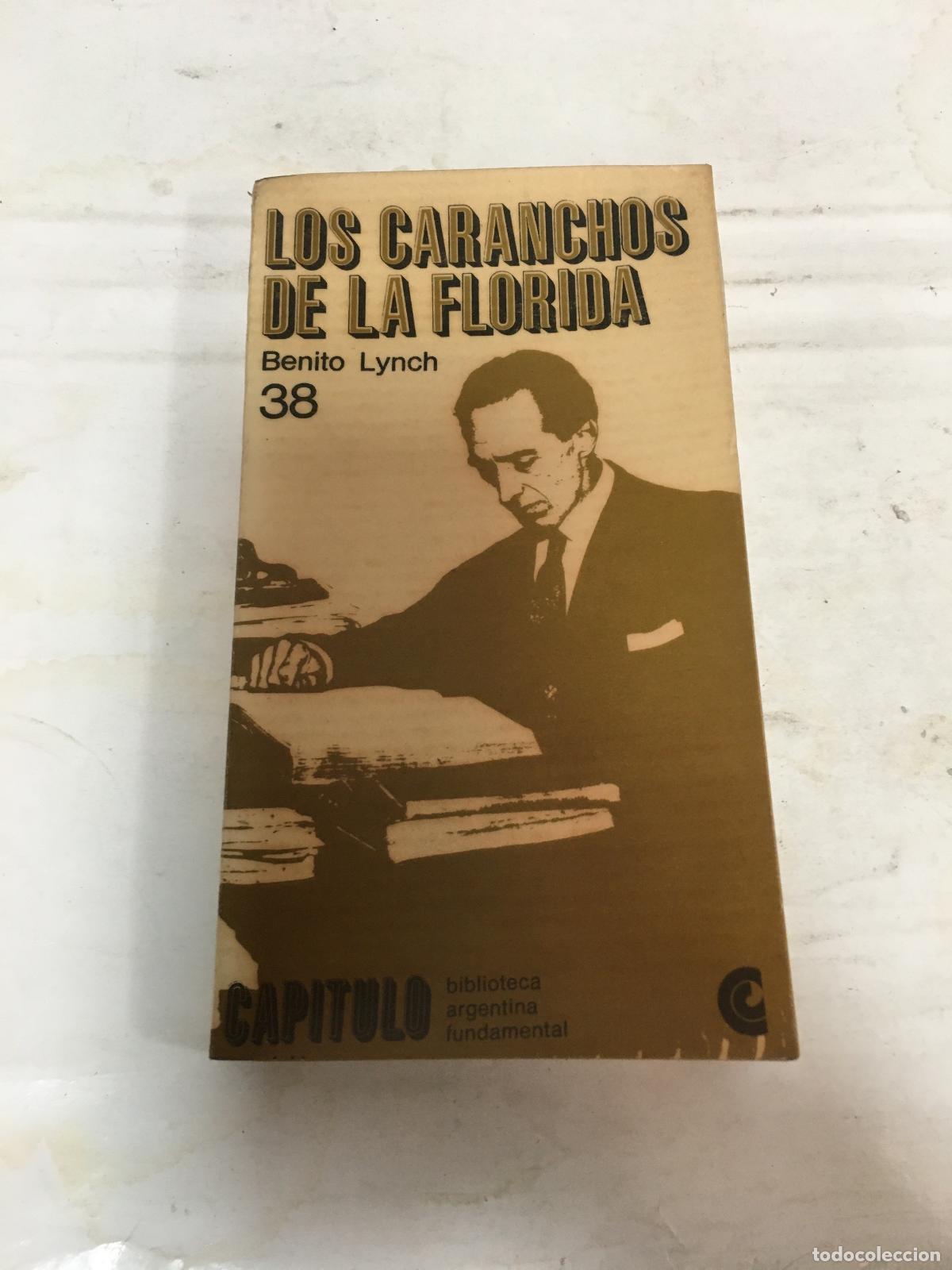 Libros: Los caranchos de la florida - Benito Lynch - Foto 1