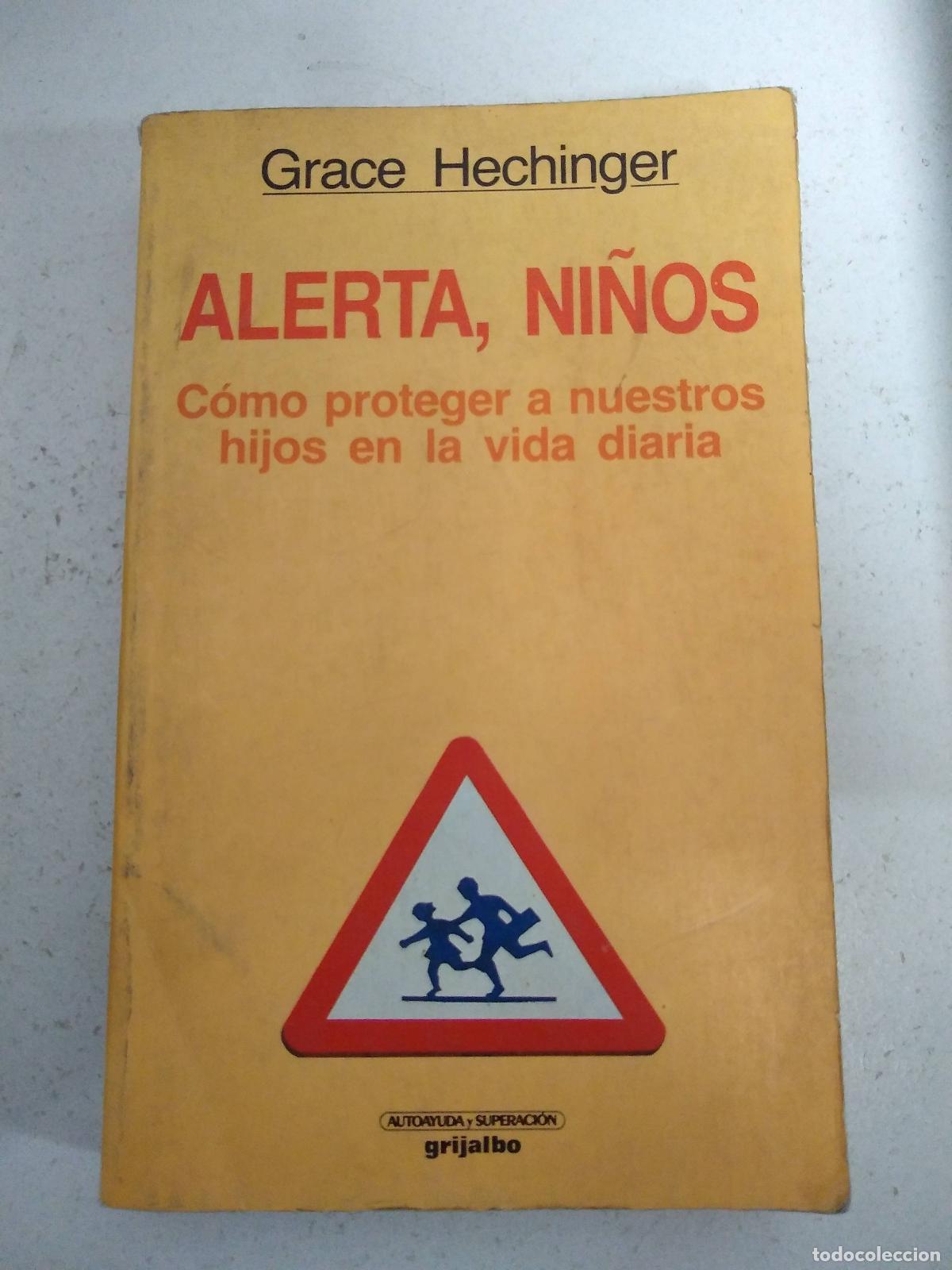 Libros: Alerta, ni&ntilde;os - Grace Hechinger - Foto 1