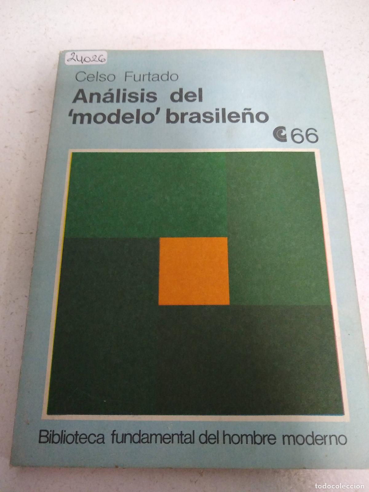 Libros: An&aacute;lisis del modelo brasile&ntilde;o - Celso Furtado - Foto 1