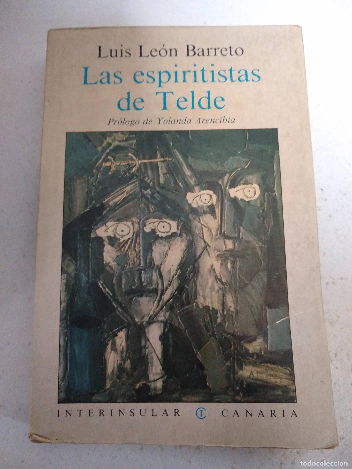 Libros: Las espiritistas de Telde - Luis Leon Barreto - Foto 1