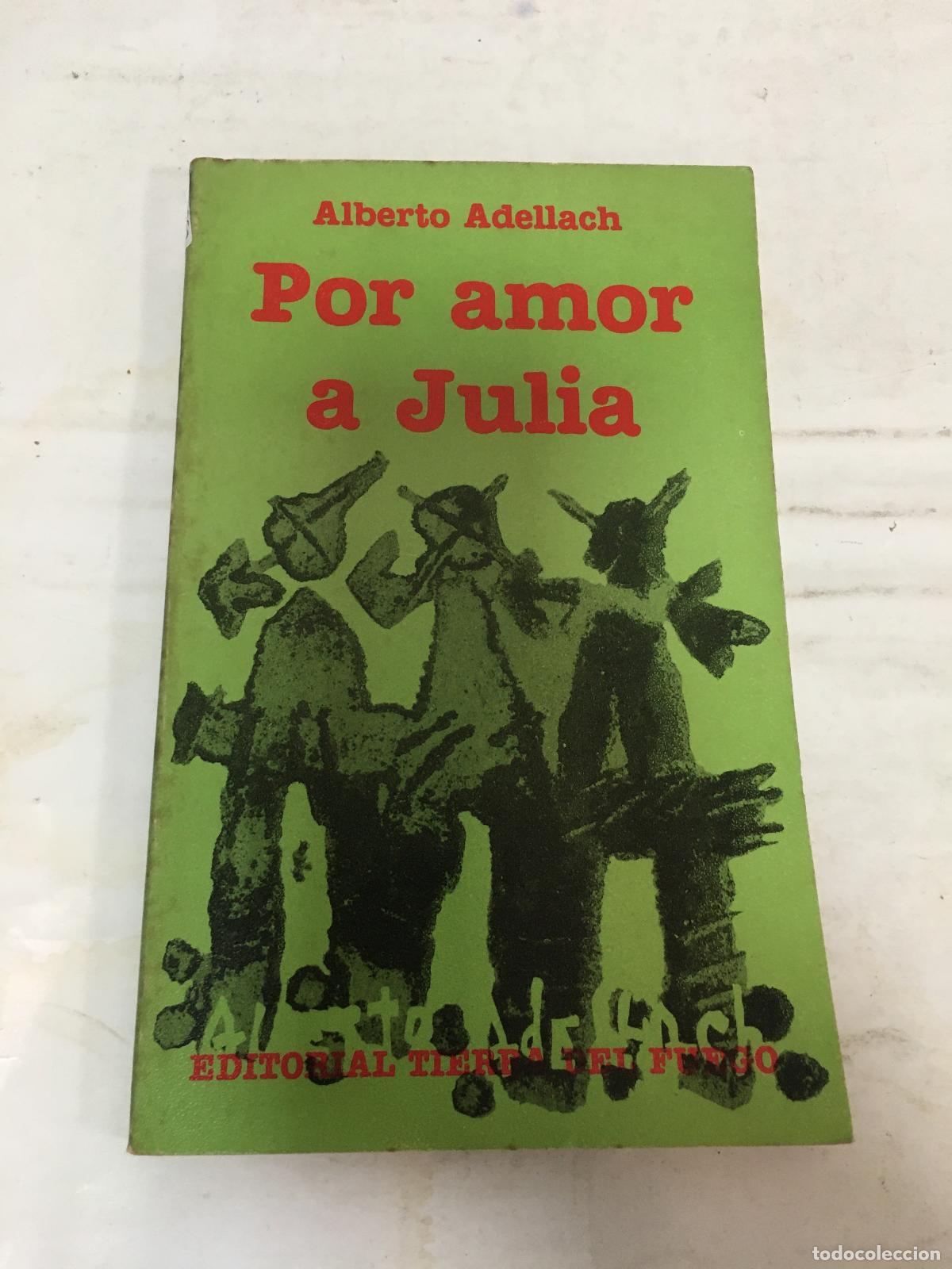 books: Por amor a Julia - Alberto Adellach