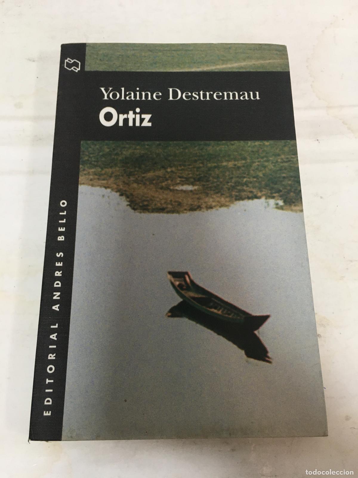 Libros: Ortiz - Yolaine destremau - Foto 1