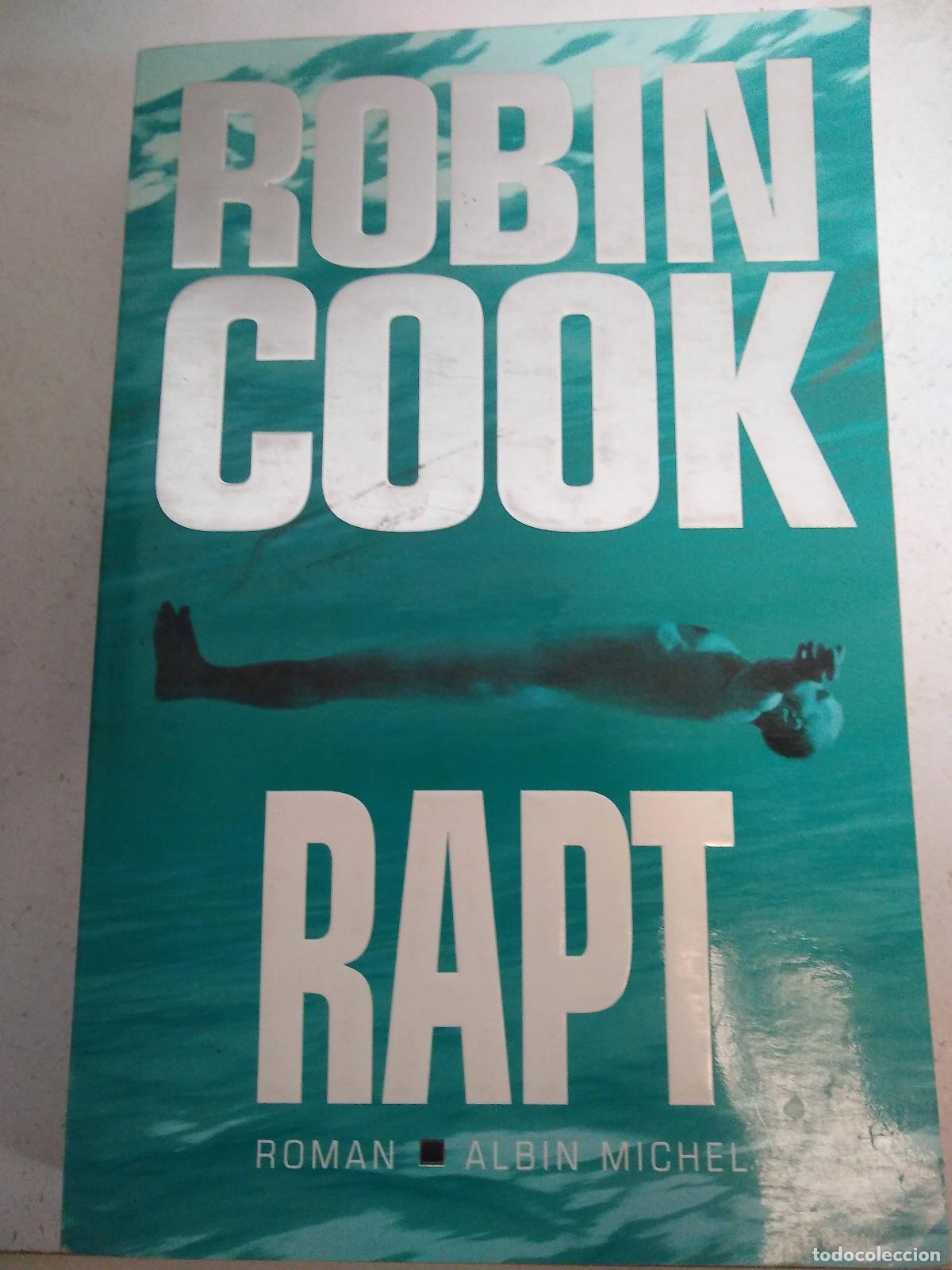 Libros: Rapt - Robin Cook - Foto 1
