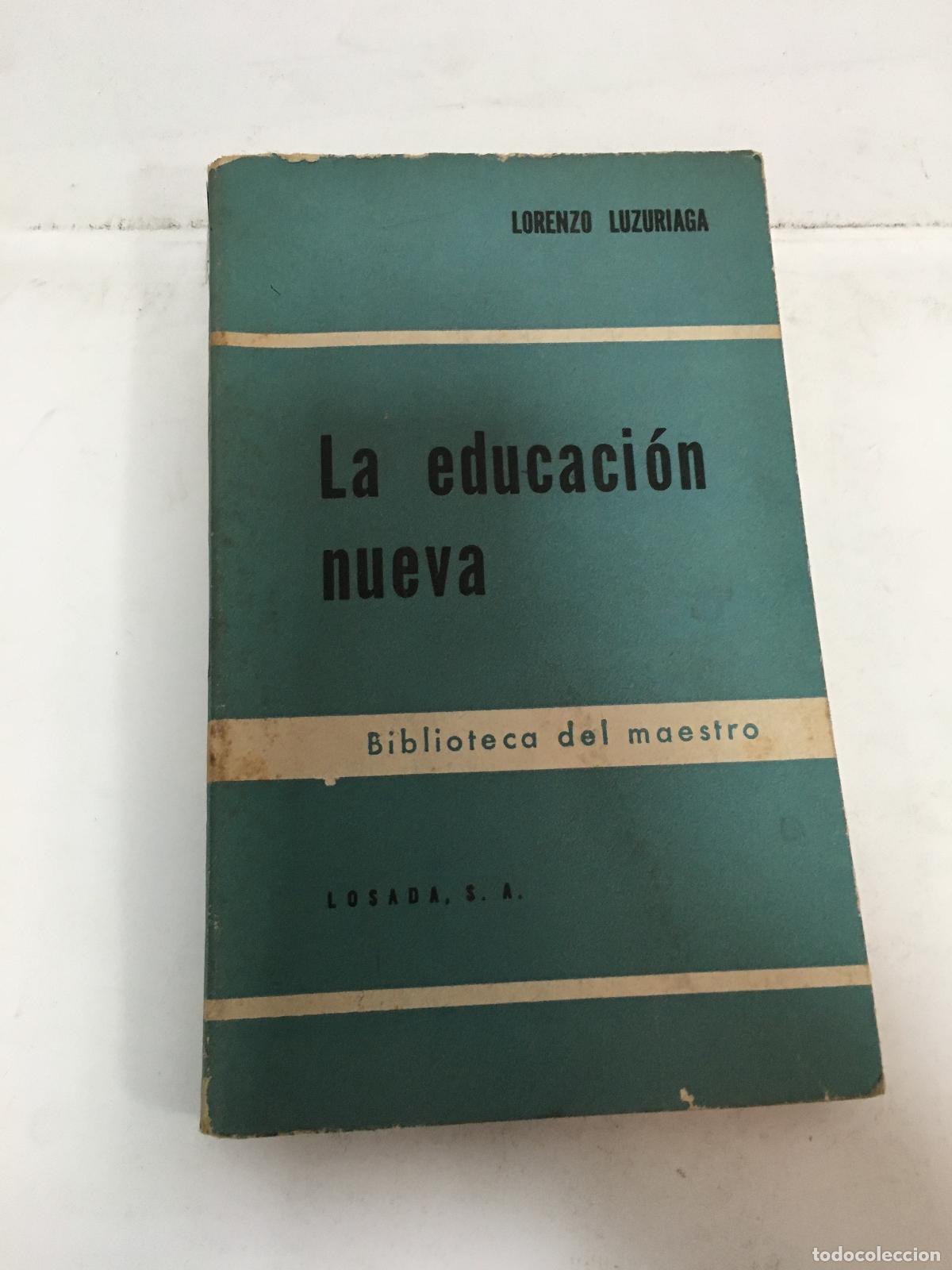 Libros: La educaci&oacute;n nueva - La educaci&oacute;n nueva - Foto 1