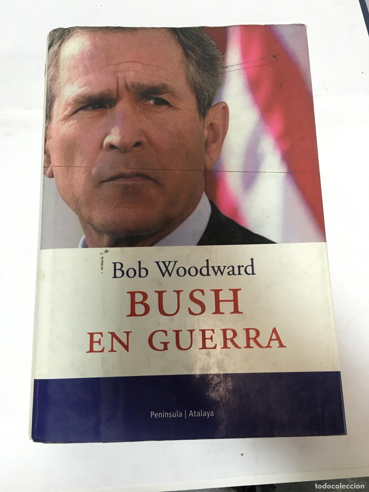 Libros: Bush en Guerra - Bob Woodward - Foto 1