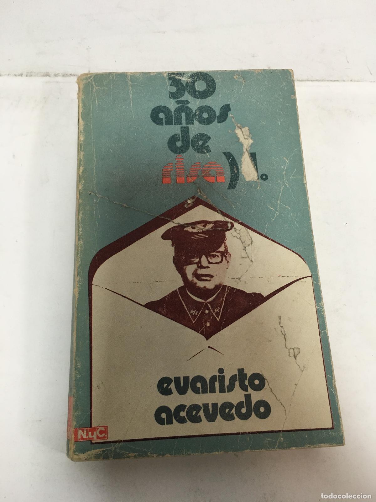 Libros: 30 a&ntilde;os de risa - Evaristo Acevedo - Foto 1