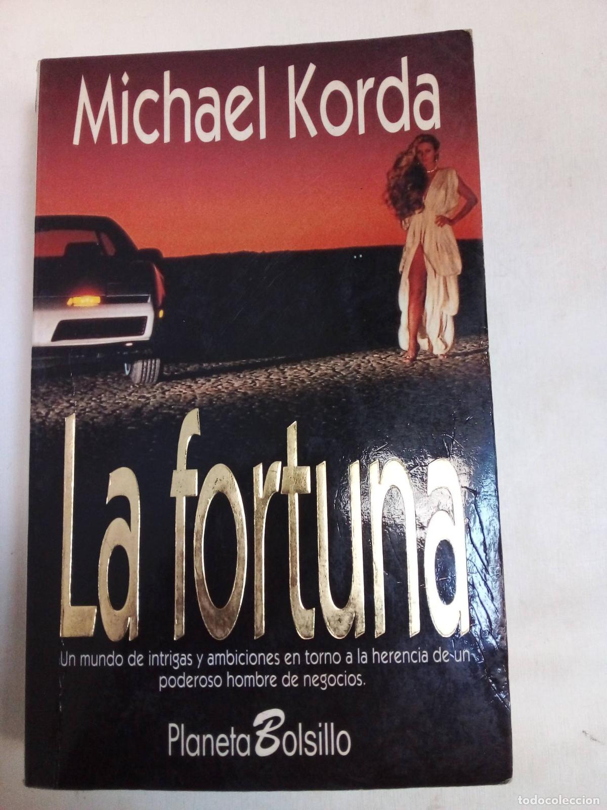 Libros: La Fortuna - Michael Korda - Foto 1