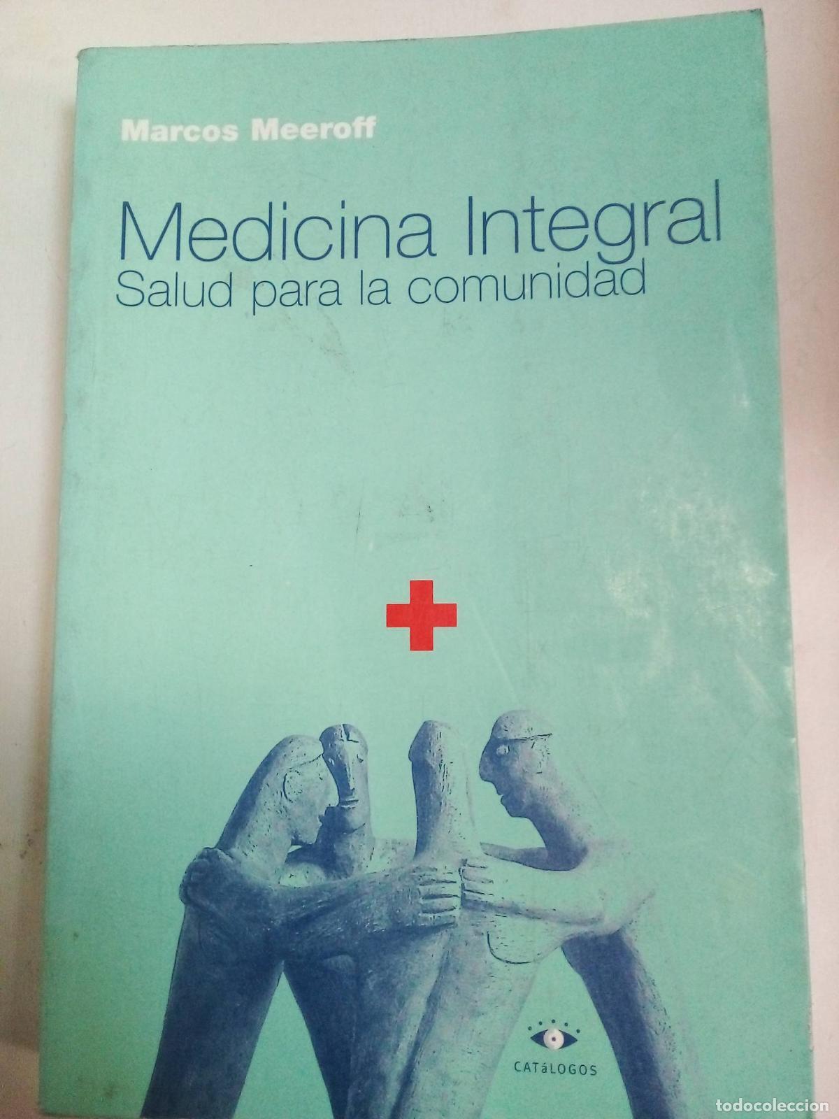 Libros: Medicina Integral - Marcos Meeroff - Foto 1