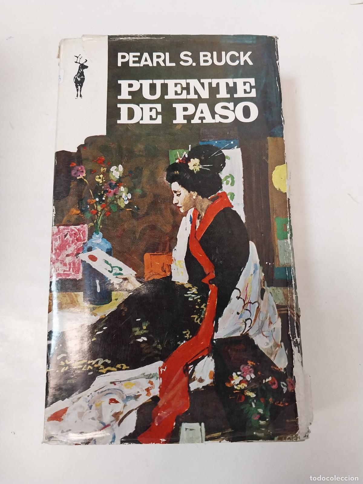 Libros: Puente De Paso - Pearl S. Buck - Foto 1