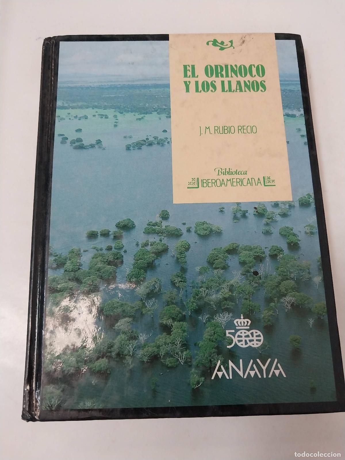 Libros: El Orinoco Y Los Llanos - J M Rubio Recio - Foto 1