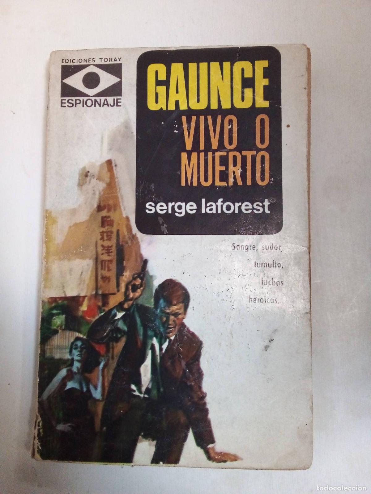 Libros: Vivo O Muerto - Gaunce - Foto 1