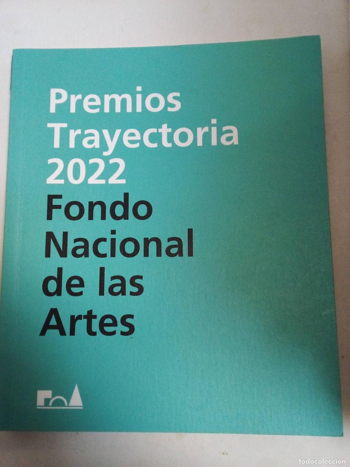books: Premios Trayectoria 2022 Fondo Nacional De Las Artes - Varios autores