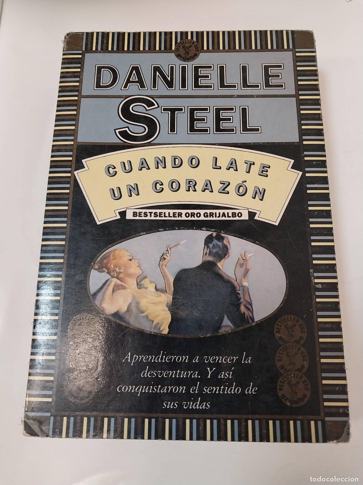 Libros: Cuando Late Un Coraz&oacute;n - Danielle Steel - Foto 1