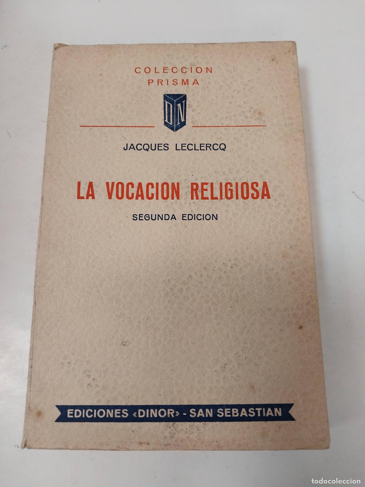 Libros: La Vocacion Religiosa - Jacques Leclercq - Foto 1