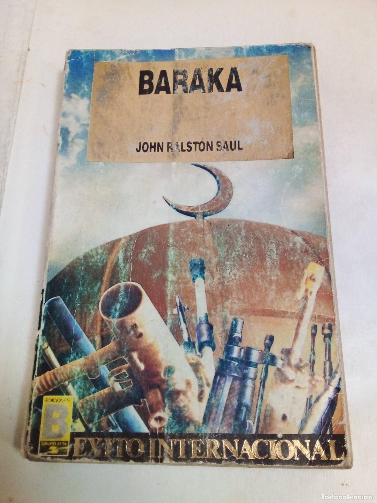 Libros: Baraka - John Ralston Saul - Foto 1