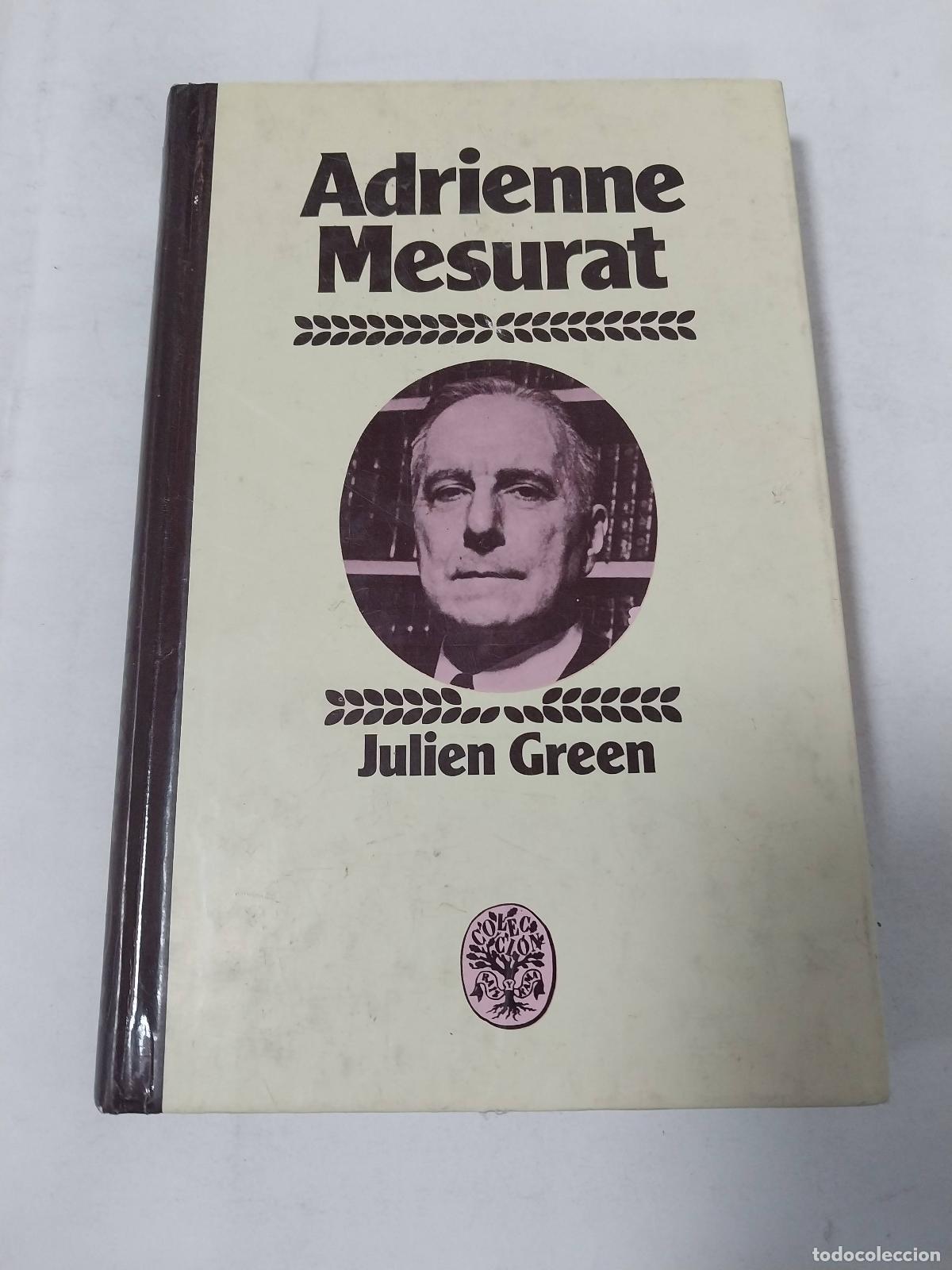 Libros: Adrienne Mesurat - Julien Green - Foto 1