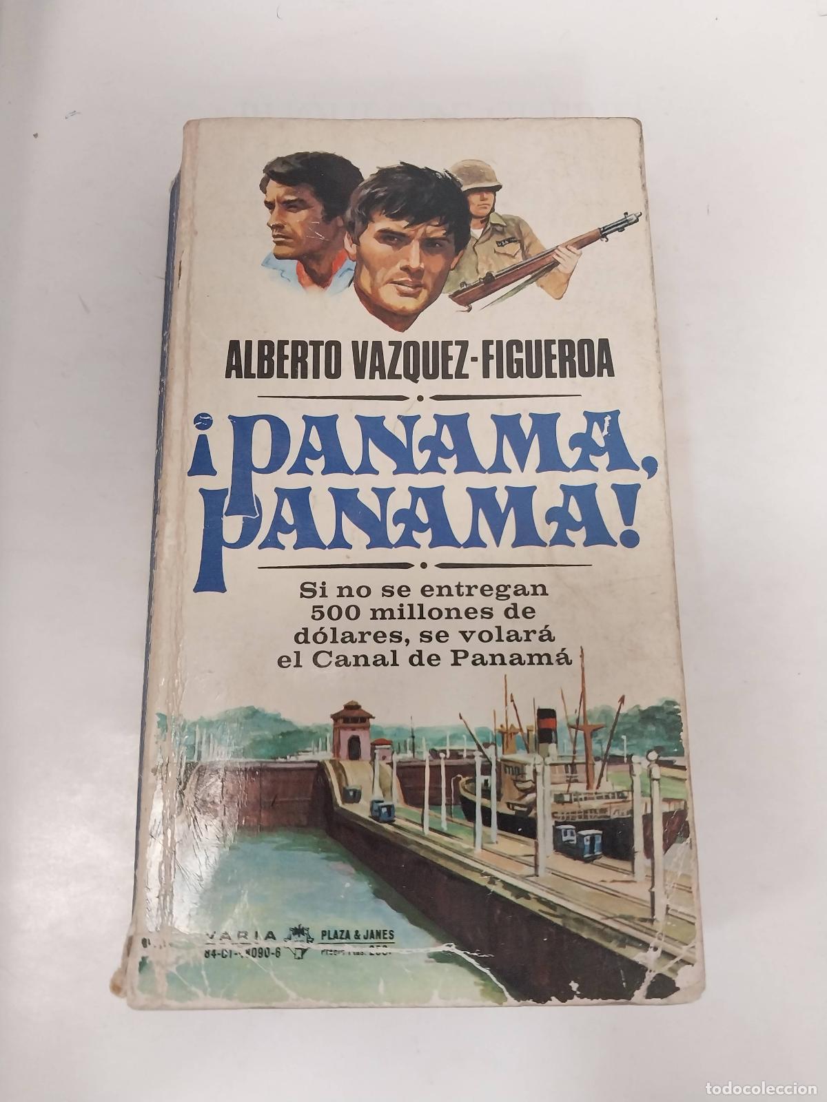 Libros: &iexcl;Panam&aacute;. Panam&aacute;! - Alberto Vazquez Figueroa - Foto 1