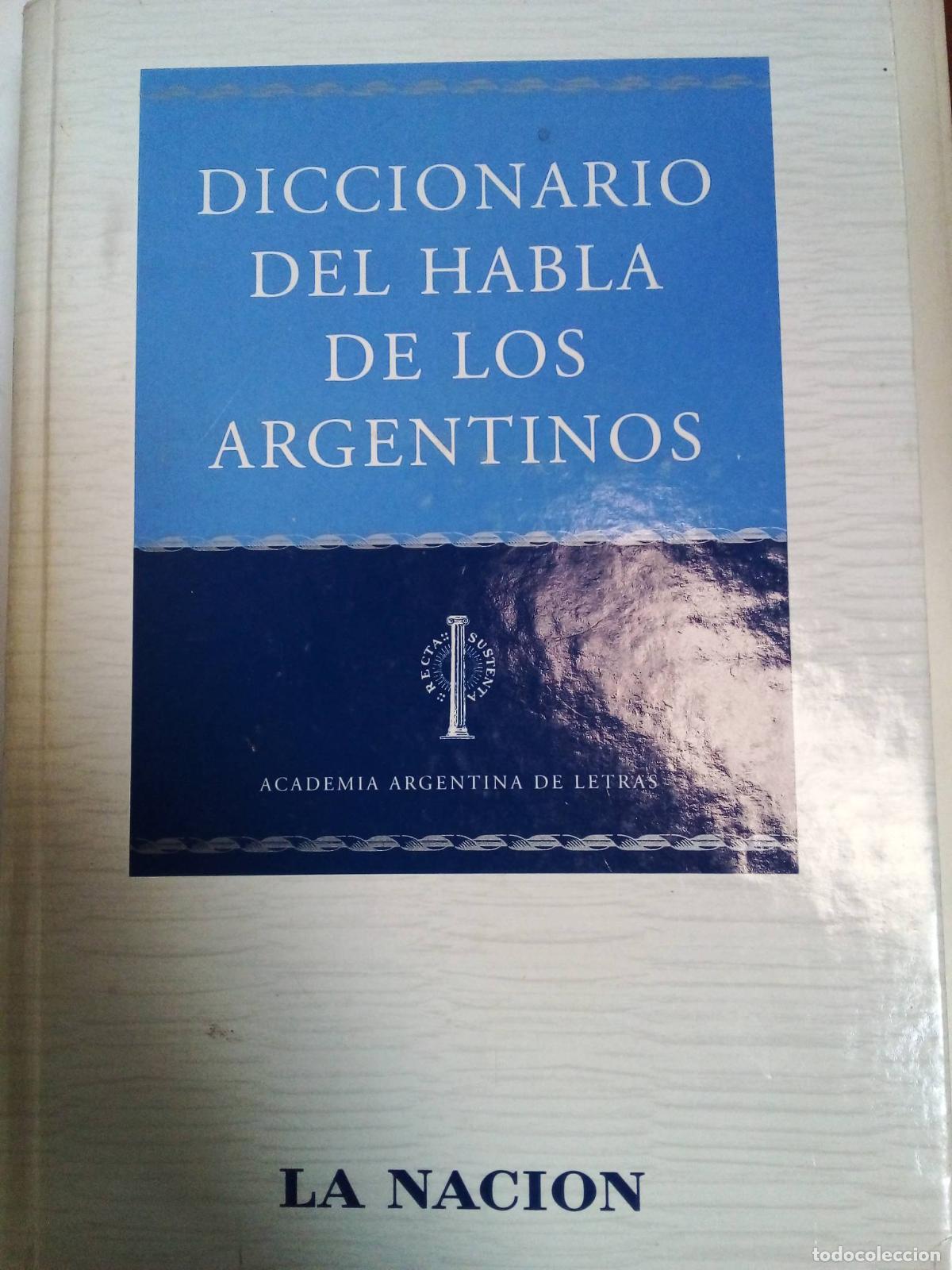 Libri di seconda mano: Diccionario Del Habla De Los Argentinos - Academia Argentina de Letras