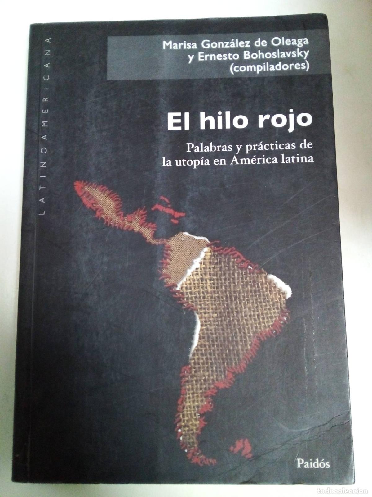 Libros: El Hilo Rojo - Oleaga / Bohoslavsky - Foto 1