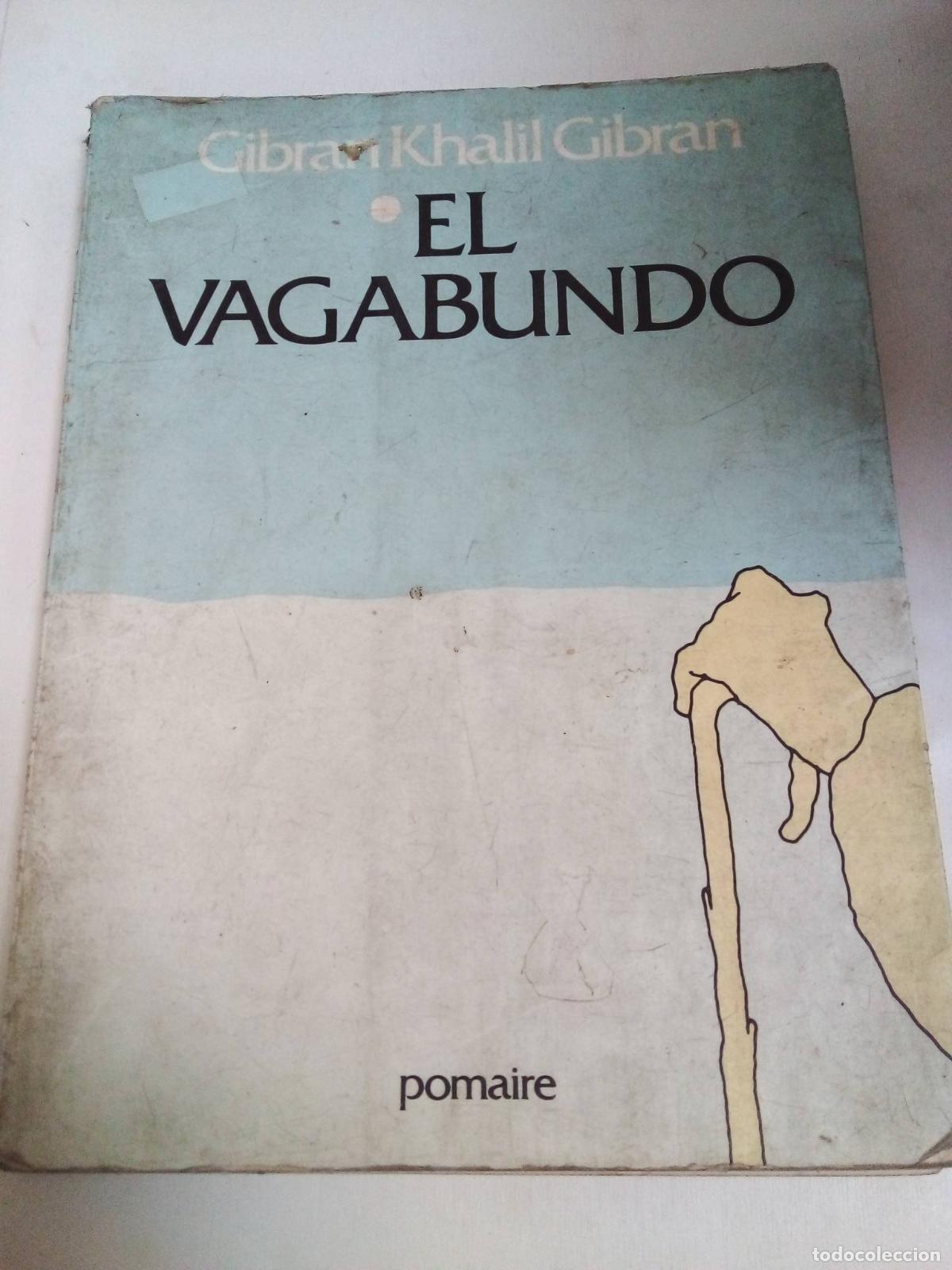 Libros: El Vagabundo - Gibran Khalil Gibran - Foto 1