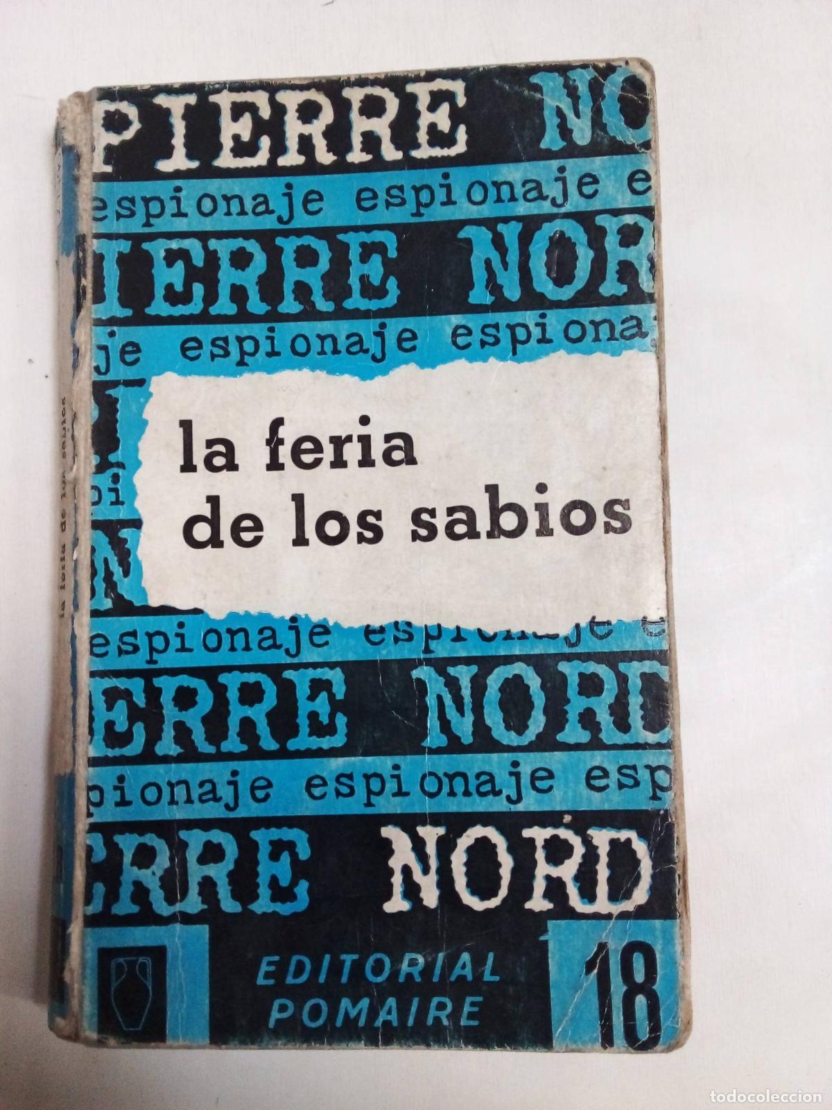Libros: La Feria De Los Sabios - Pierre Nord - Foto 1