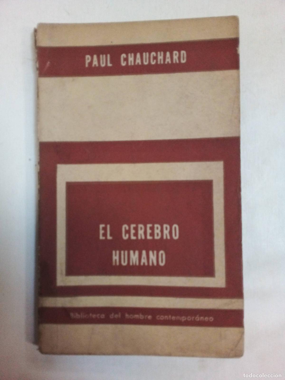 Libros: El Cerebro Humano - Paul Chauchard - Foto 1