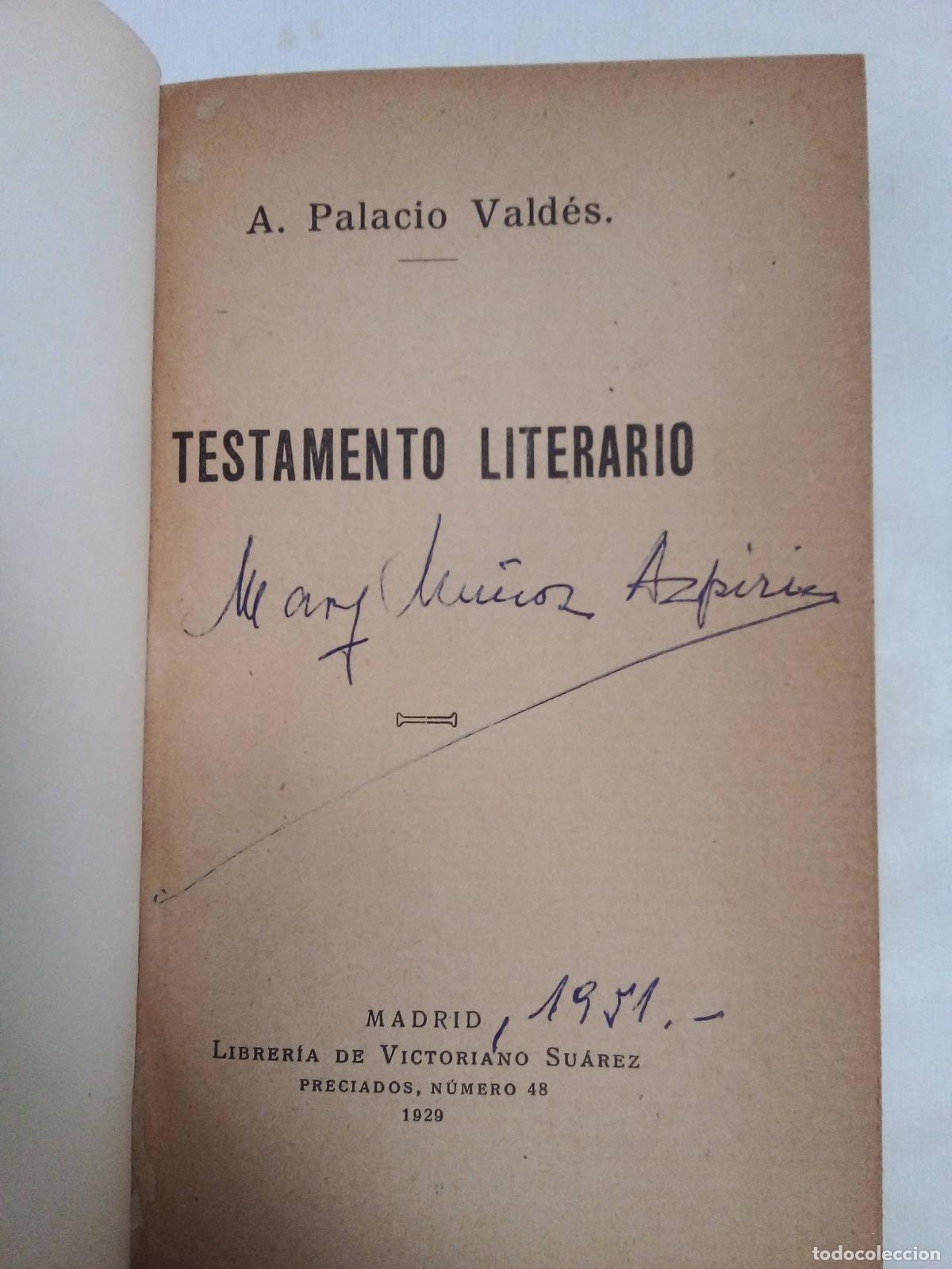 Libros: Testamento Literario - A. Palacio Vald&eacute;s - Foto 1