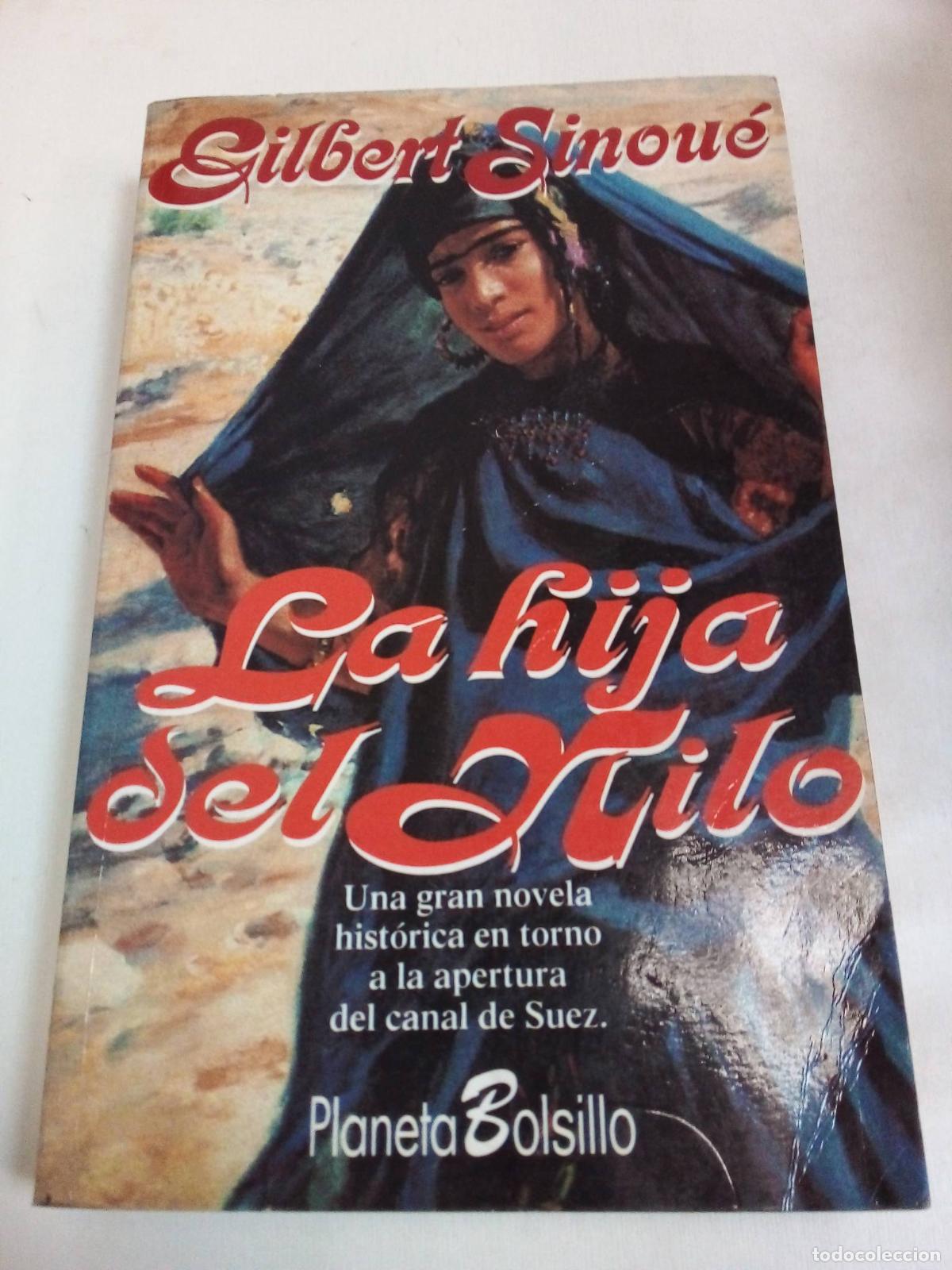 Libros: La Hija Del Nilo - Gilbert Sinoue - Foto 1