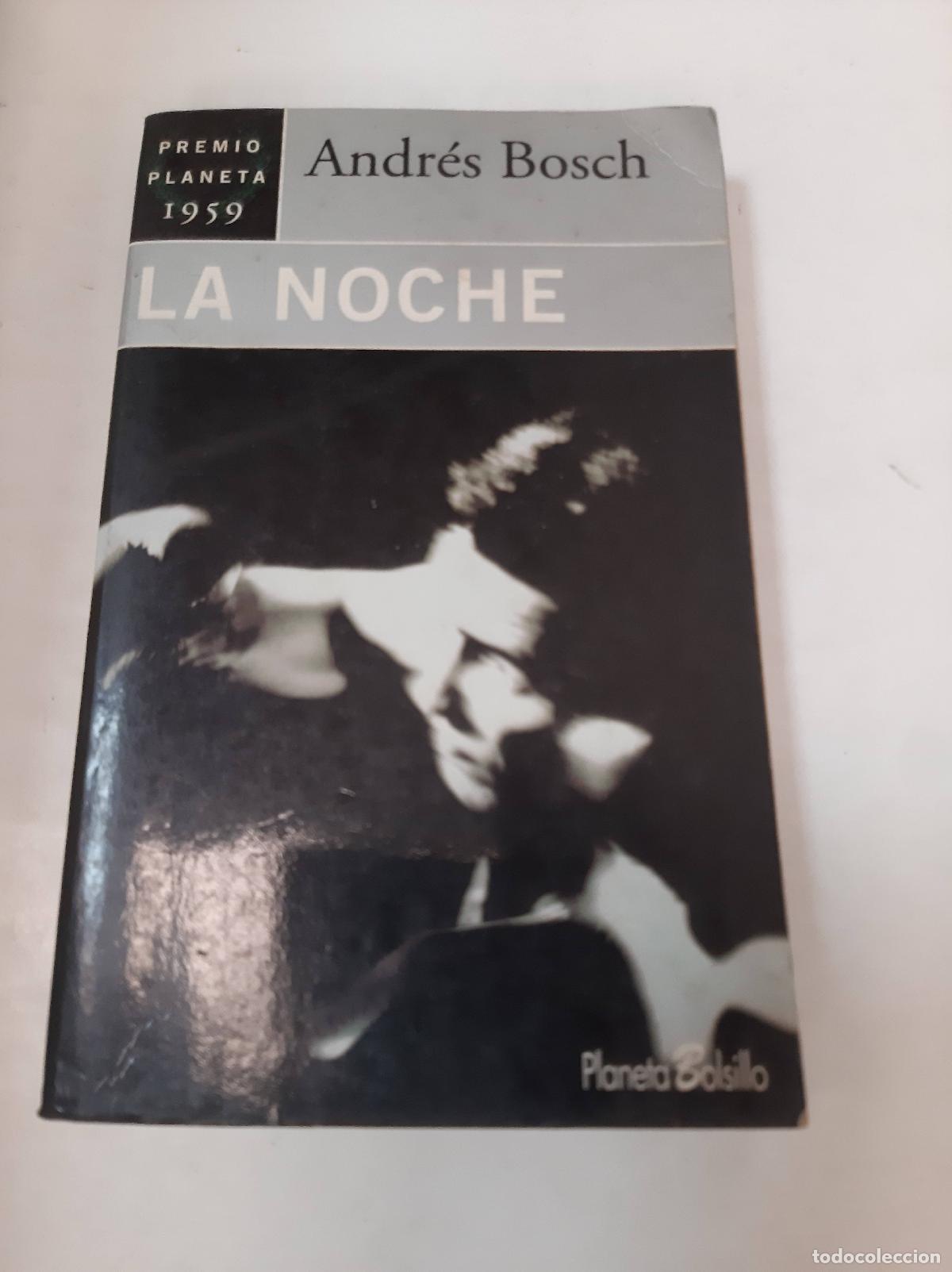 Libros: La Noche - Andres Bosch - Foto 1