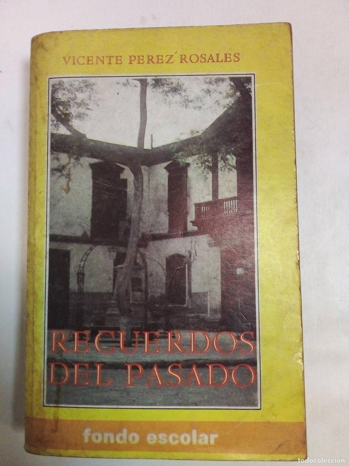 Libros: Recuerdos Del Pasado - Vicente Perez Rosales - Foto 1