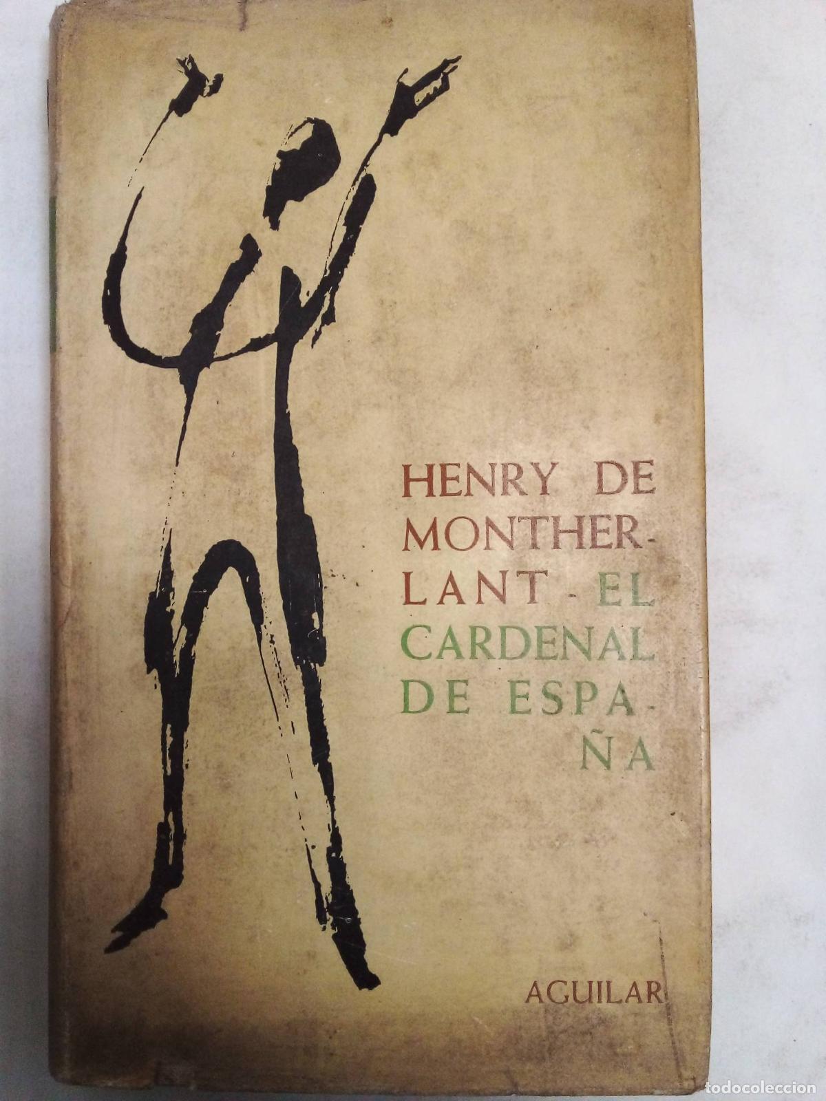 Libros: El Cardenal De Espa&ntilde;a - Henry De Montherlant - Foto 1