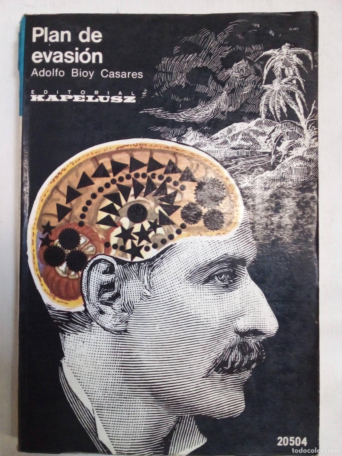 Libros: Plan De Evasi&oacute;n - Adolfo Bioy Casares - Foto 1